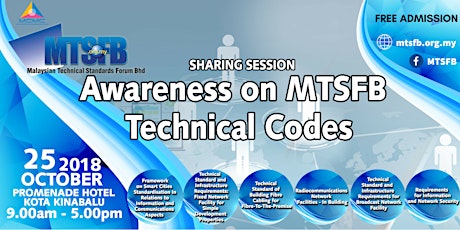 MTSFB Sharing Session – Awareness programme on MTSFB Technical Codes for East Malaysia primary image