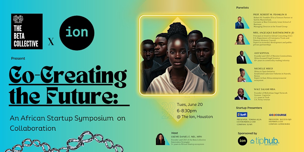 🗞️ The Beta Collective is hosting An African Startup Symposium at the Ion