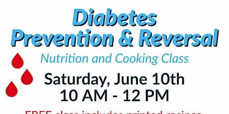 FREE Nutrition Class: Diabetes Prevention & Reversal