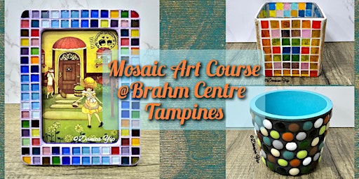 Mosaic Art Course by Danica -  TP20230706MA primary image