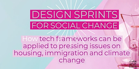 Using Design Sprints for Social Change primary image