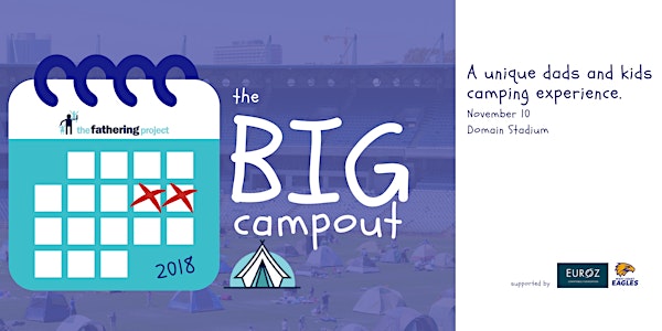 The Big Camp Out 2018