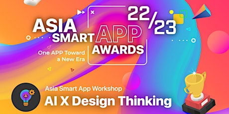 Asia Smart App Workshop - AI X Design Thinking primary image