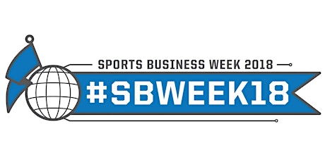 Sports Business Week 2018 - San Francisco primary image
