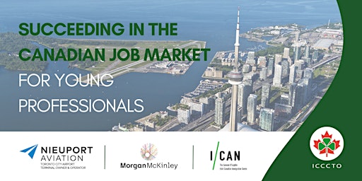 Succeeding in the Canadian Job Market for Young Professionals primary image