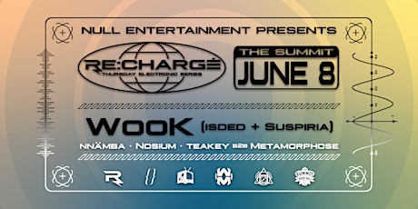 RE:CHARGE ft WOOK (ISDED + SUSPIRIA)  - Thursday June 8