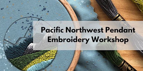 Pacific Northwest Pendant Workshop