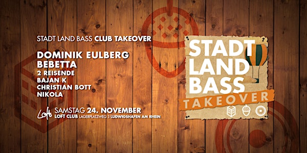 Dominik Eulberg & Bebetta / Stadt Land Bass Takeover