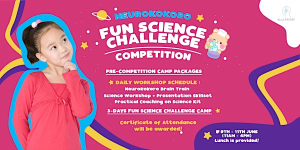 3-Day FUN Science Challenge Camp + FUN Science Challenge Competition