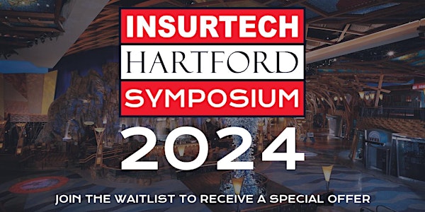 InsurTech Hartford Symposium 2024