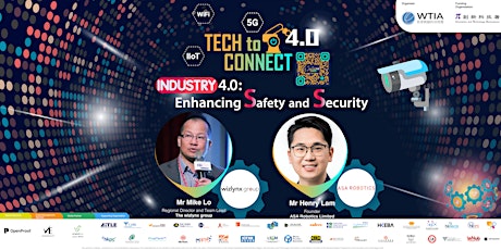 Tech to Connect 4.0 - Industry 4.0: Enhancing Safety and Security primary image