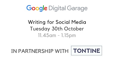 Google Digital Garage - Writing for Social Media primary image