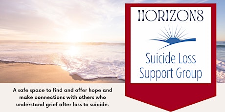 Horizons Suicide Loss Support Group Papamoa primary image