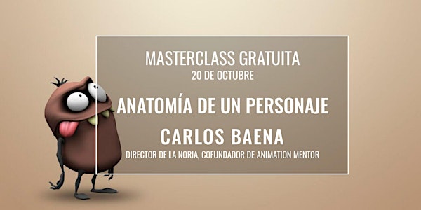 Masterclass "Anatomía de un personaje" - Carlos Baena