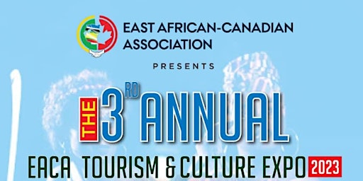 The 3rd Anual EACA Tourism and Culture Expo 2023 primary image