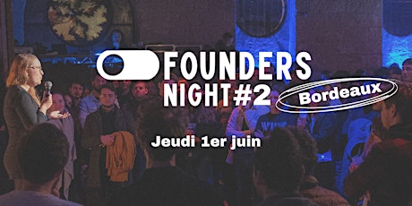 Founders Night Bordeaux #2