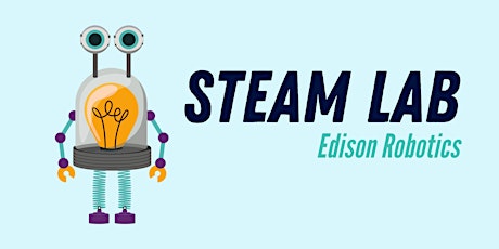 STEAM Lab: Edison Robotics - Manor Lakes Library - School Holiday Session