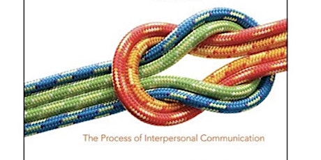 Interpersonal Communication: Practical Applications and its Philosophy
