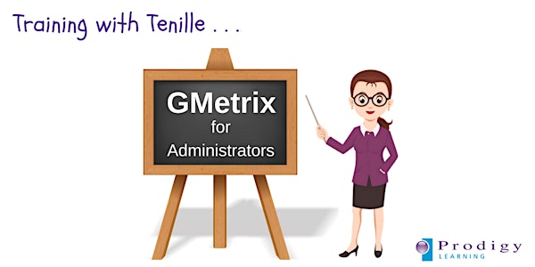 GMetrix for Administrators