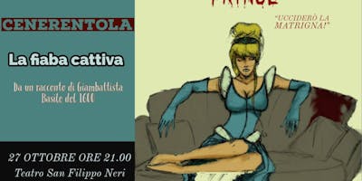Cenerentola - La fiaba cattiva Cenerentola - La fiaba cattiva