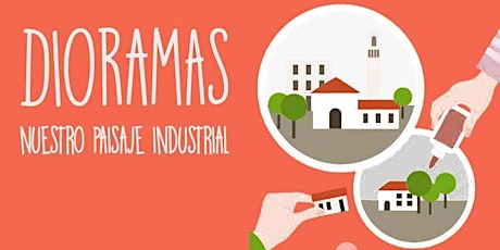 Dioramas, paisajes industriales de Puerto de Sagunto.