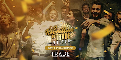 Imagem principal do evento Reveillon 2019 do Trade Hotel em Juiz de Fora - Buffet e Open Bar Completo