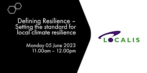 Defining Resilience - Setting the standard for local climate resilience primary image