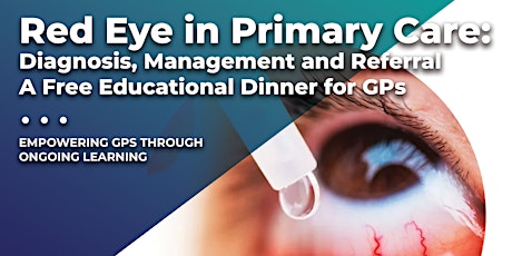Imagen principal de GP Educational Dinner: Red Eye in Primary Care