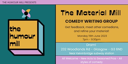 The Material Mill - Open Comedy Writing Group primary image