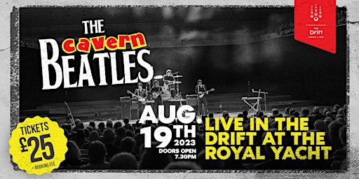 THE CAVERN BEATLES - LIVE AT THE DRIFT - 60TH ANNIVERSARY TOUR
