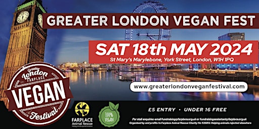 Imagem principal do evento Greater London Vegan Festival