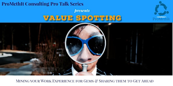 Value Spotting: Mining Your Work Experience for Gems