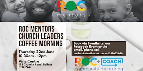 ROC Mentors Church Leaders Coffee Morning primary image