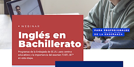 Inglés en Bachillerato - Herramientas para Centros Educativos