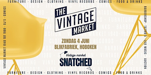 Image principale de The Vintage Market Live Feat. SNATCHED