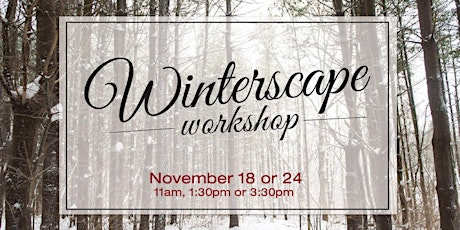 Winterscape Workshop primary image