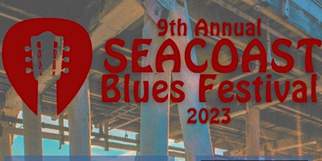 9th Annual Seacoast Blues Festival