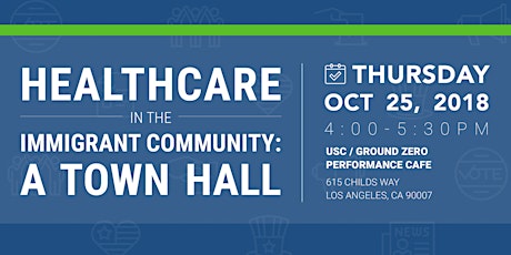 Healthcare in the Immigrant Community: A Town Hall primary image