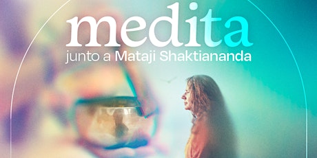Meditación Guiada con Mataji Shaktiananda