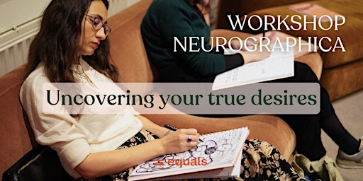Workshop Neurographica: Uncovering your true desires primary image
