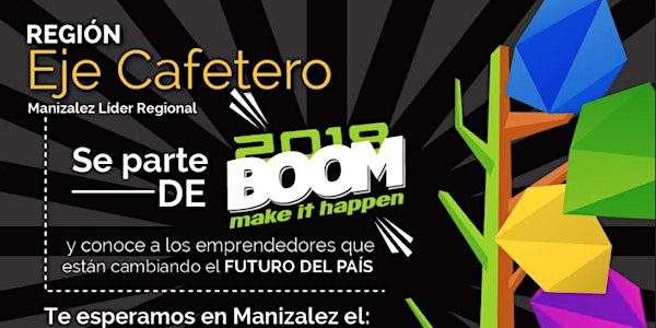 Pitch Boom Make It Happen Manizales