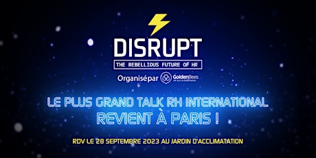 DisruptHR x Golden Bees 2023 - Paris