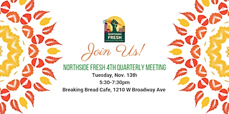 Northside Fresh Coalition 4th Quarterly Meeting!