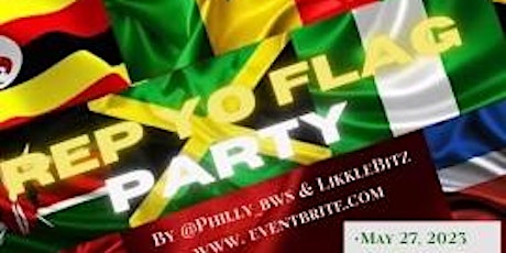 Philly Black Wall Street Presents: Rep Your Flag Caribbean Party