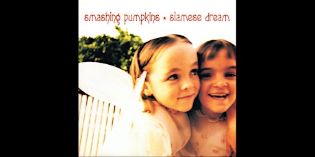 Siamese Dream 30th Anniversary Tribute by Permanent Record