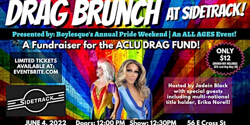 PRIDE Drag BRUNCH at Sidetrack - Fundraiser for the ACLU Drag Fund primary image