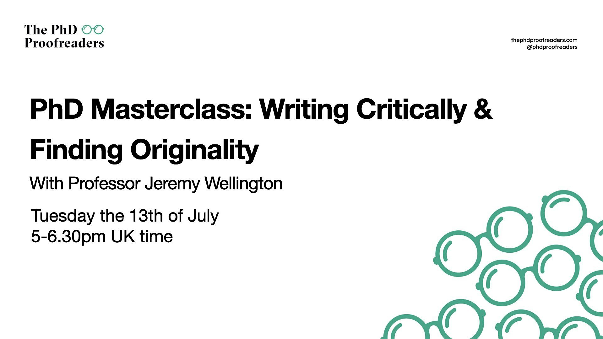 PhD Masterclass: Writing Critically and ‘Finding’ Originality (July 2023)