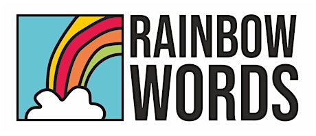 Rainbow Words - Sharing Session and Display Launch primary image