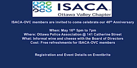 Hauptbild für ISACA-OVC 40th Anniversary Wine and Cheese Event