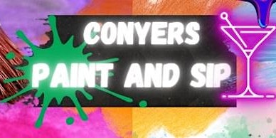 Primaire afbeelding van CONYERS PAINT AND SIP - DONTELLOS ON DOGWOOD 21+